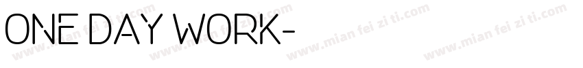 one day work字体转换